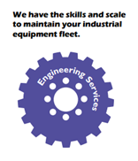 We have the skills and scale to maintain your industrial equipment fleet.